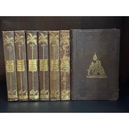 THE ORIENTAL ANNUAL OR SCENES IN INDIA BY REVEREND HOBART CAUNTER AND THOMAS BACON COMPLETE 7 VOLUME SET